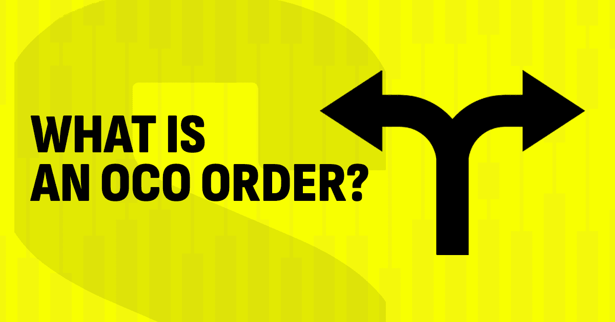 What Is an OCO Order?